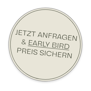 Button - Jetzt anfragen und Early Bird Preis sichern.